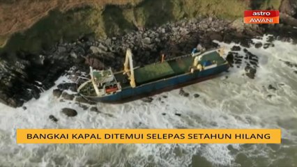Bangkai kapal ditemui selepas setahun hilang