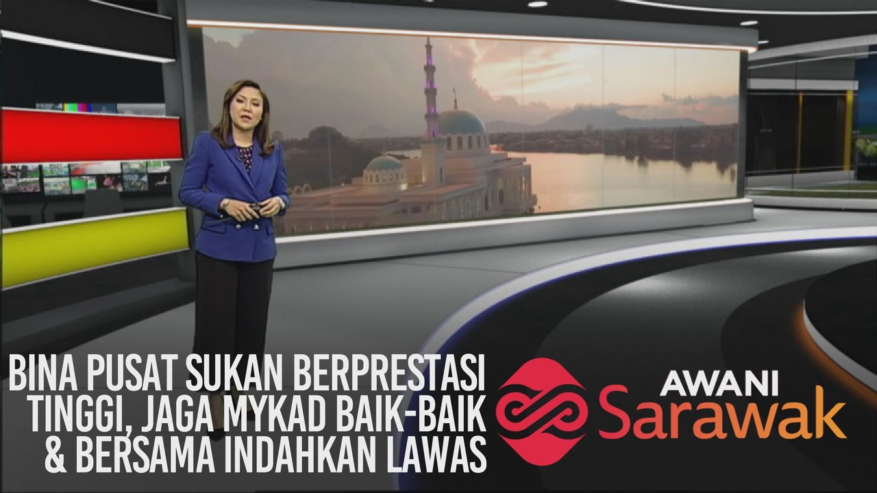 AWANI Sarawak [19/02/2020] - Bina pusat sukan berprestasi tinggi, jaga MyKad baik-baik & bersama indahkan Lawas