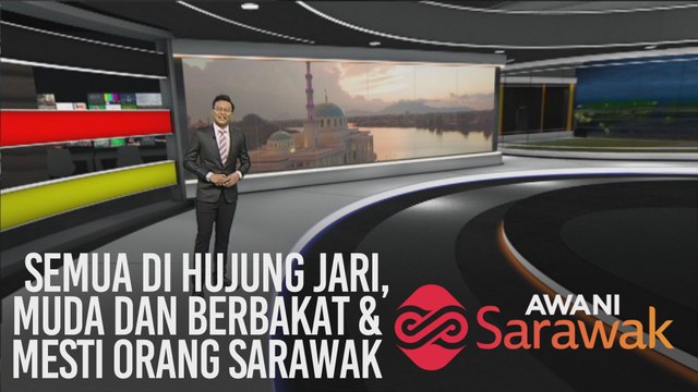 AWANI Sarawak [20/02/2020] - Semua di hujung jari, muda dan berbakat & mesti orang Sarawak