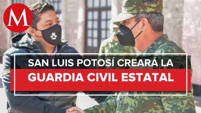Aprueban la creación de 'La Guardia Civil Estatal'; San Luis Potosí