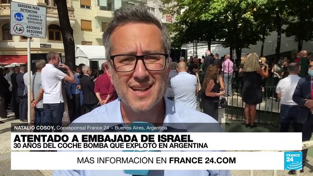 Informe desde Buenos Aires: 30 años del atentado contra la embajada de Israel en Argentina