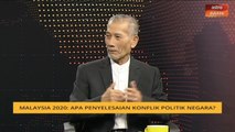 Malaysia2020: Perdana Menteri mempunyai kuasa bentuk kerajaan