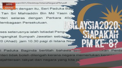 Malaysia2020: Tan Sri Muhyiddin Yassin PM ke-8