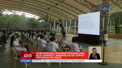 Ombudsman, iniimbestigahan ang mga umano'y anomalya sa TUPAD Program ng DOLE | UB