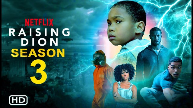 Raising Dion Season 3 Trailer (2022) Netflix, Release Date, Cast, Episode 1, Ending, Spoilers,