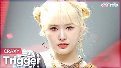 [Simply K-Pop CON-TOUR] CRAXY (크랙시) - Trigger (트리거) _ Ep511