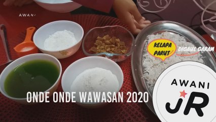 #AWANIJr: Onde Onde Wawasan 2020