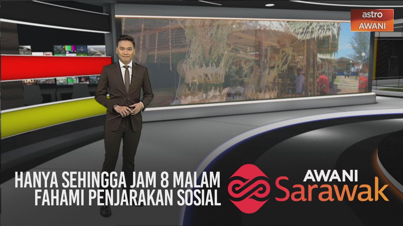 AWANI Sarawak [18/03/2020] - Hanya sehingga jam 8 malam & patuhi Perintah Kawalan Pergerakan & fahami penjarakan sosial