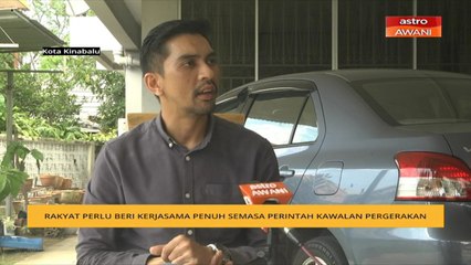 Rakyat perlu beri kerjasama penuh semasa Perintah Kawalan Pergerakan