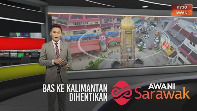 AWANI Sarawak [20/03/2020] - SMA bantu JPBN Sarawak, demi maslahatan ummah & bas ke Kalimantan dihentikan