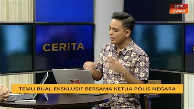 Cerita Sebalik Berita: Temu bual bersama Ketua Polis Negara