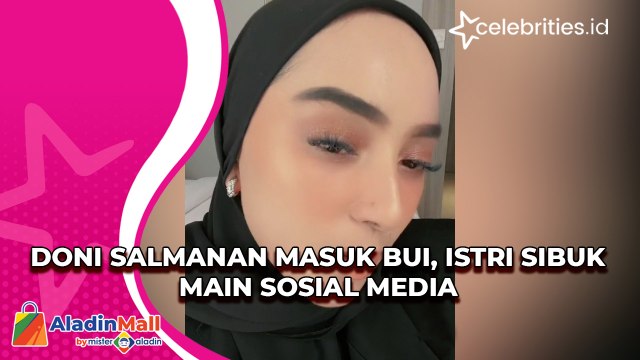 Doni Salmanan Masuk Bui, Istri Sibuk Main Sosial Media