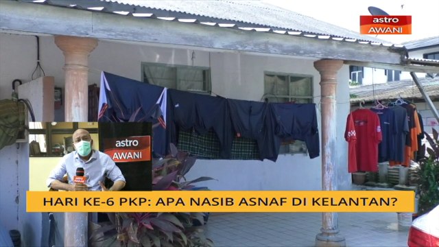 Cerita Sebalik Berita: Hari ke-6 PKP - Apa nasib asnaf di Kelantan