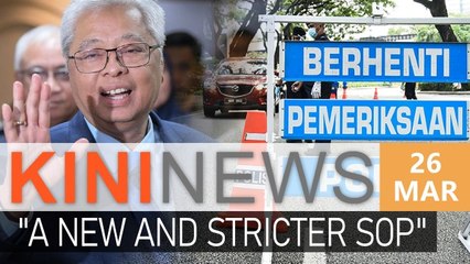 NSC to issue stricter MCO guidelines on Saturday - Ismail Sabri | Kini News -  26 Mar