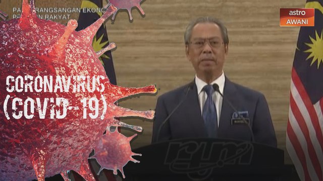 Muhyiddin mengumumkan Pakej Rangsangan Ekonomi Prihatin Rakyat berjumlah RM250 bilion