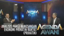 AgendaAWANI: Analisis Pakej Rangsangan Ekonomi Prihatin Rakyat (PRIHATIN)
