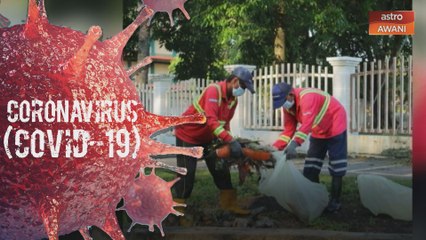 COVID-19: Kuala Lumpur laksana operasi disinfeksi secara besar-besaran