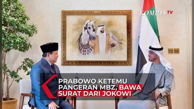 Prabowo Ketemu Pangeran MBZ, Bawa Surat dari Jokowi