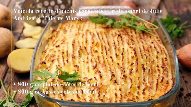 Voici la meilleure recette d’hachis parmentier de grand-mère et elle est signée Julie Andrieu et Thierry Marx