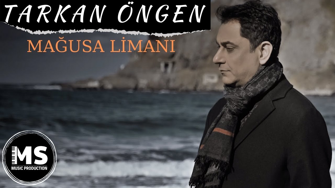Tarkan Öngen - Mağusa Limanı (Official Video)