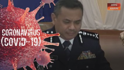 Pesuruhjaya Polis Sarawak positif COVID-19