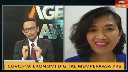 #AgendaAWANI: Sebab #COVID19, ramai manfaatkan ekonomi digital