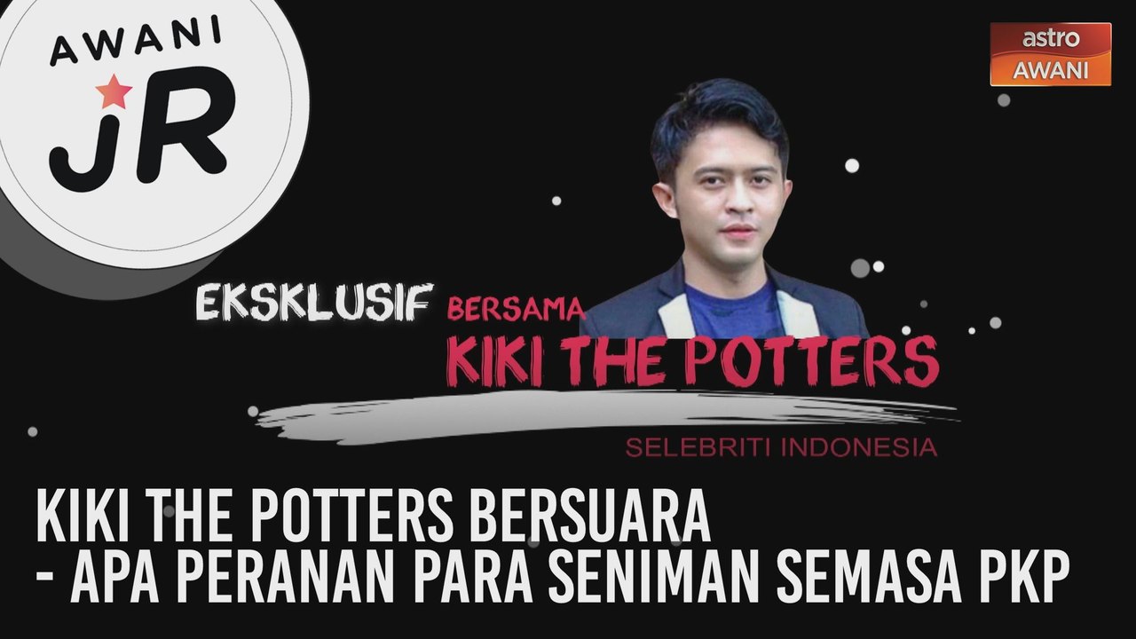 #AWANIJr: [EKSKLUSIF] Kiki The Potters bersuara...