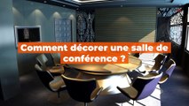 Salle de conférence : comment la décorer ?