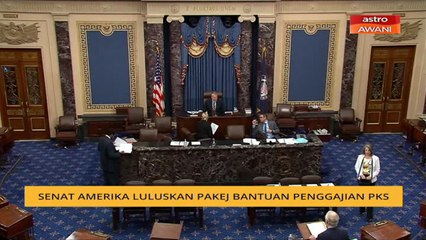 Senat Amerika luluskan pakej bantuan penggajian PKS