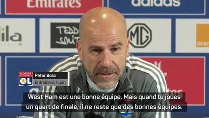 Quarts - Bosz : "West Ham, une bonne équipe"