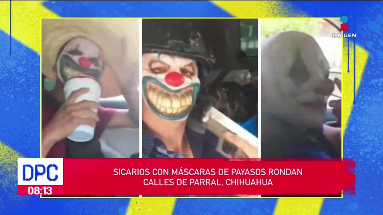 Sicarios con máscaras de payasos rondan calles de Parral, Chihuahua