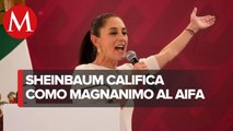 AIFA es una obra impresionante; se van a quedar con el ojo cuadrado, dice Sheinbaum