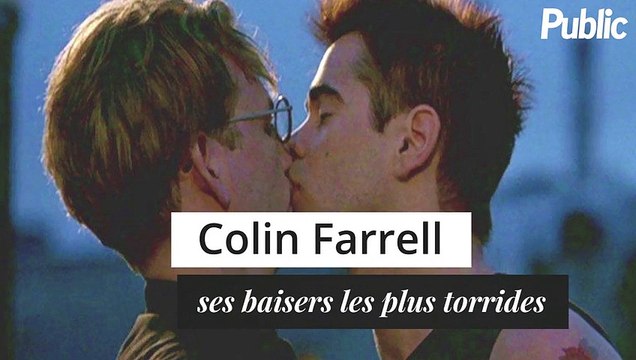Vidéo : Happy Birthday Colin Farrell : ses baisers les plus torrides au cinéma !