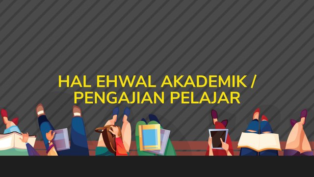 [INFOGRAFIK] Hal ehwal akademik/pengajian pelajar