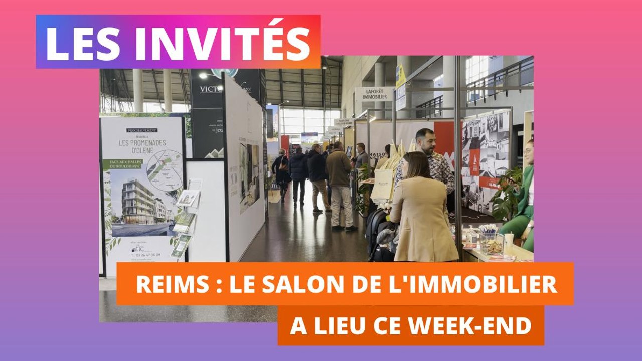 Notre visite au salon de l'immobilier de Reims