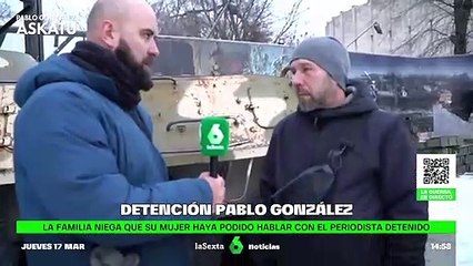 La familia de Pablo González: no han tenido ningún contacto con él en estos 18 días que lleva detenido.