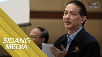 [SIDANG MEDIA] COVID-19: Pertambahan 94 kes baharu, 72 kes import dan tiada kes kematian