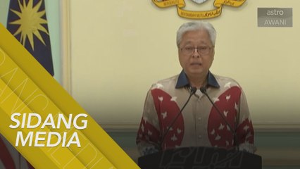 [SIDANG MEDIA] Berhubung Perintah Kawalan Pergerakan Fasa Keempat