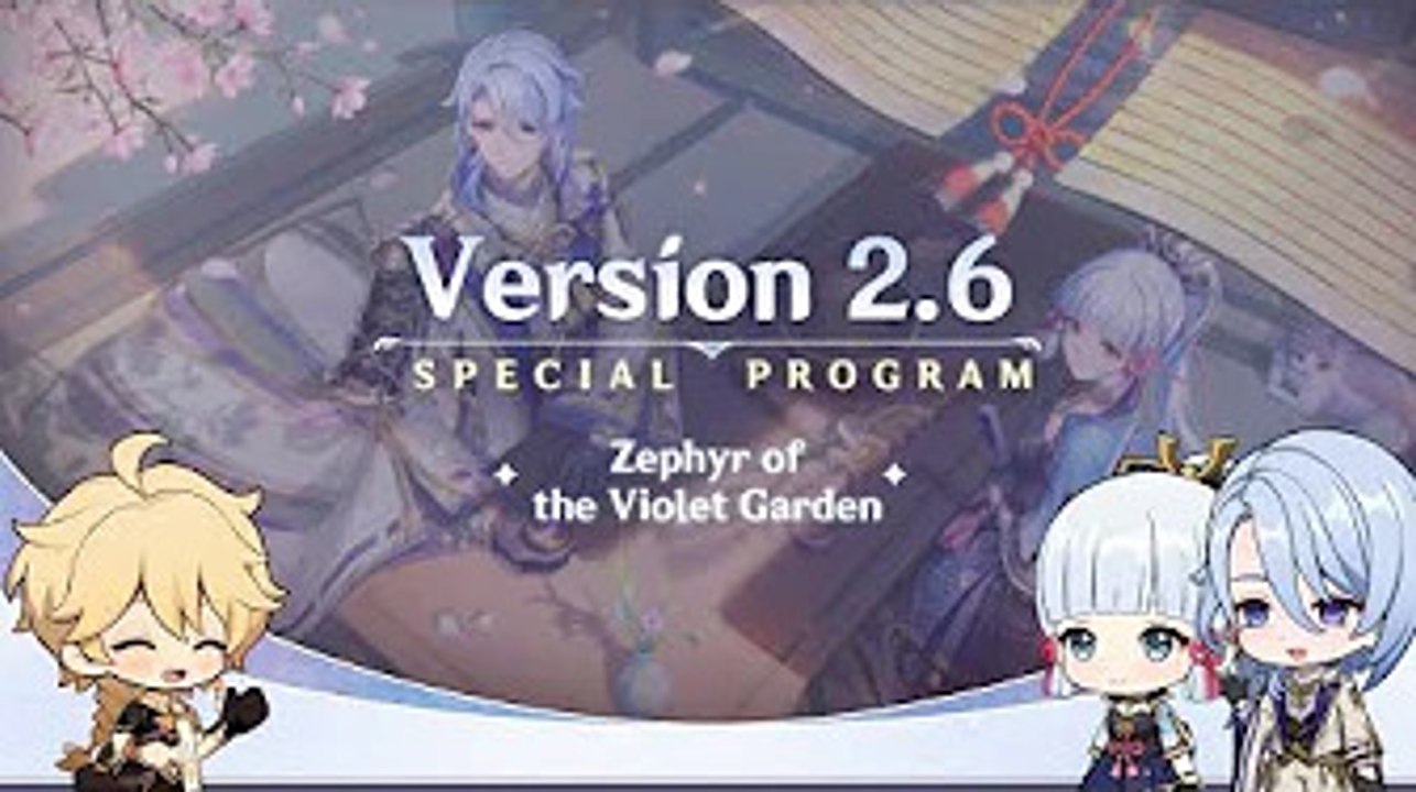 Version 2.6 Special Program｜Genshin Impact