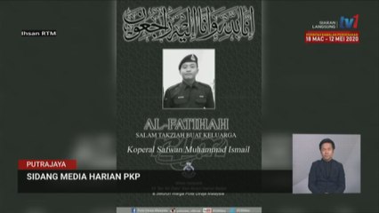 Kerajaan sampaikan salam takziah kepada keluarga Koperal Safwan Muhammad Ismail