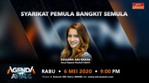 Agenda AWANI: Syarikat pemula bangkit semula