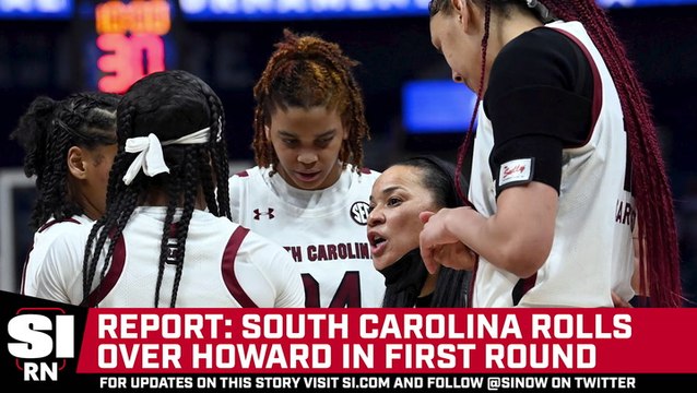 South Carolina Rolls Over Howard In First Round