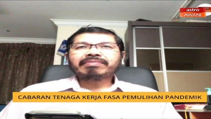 #AgendaAWANI: Hanya 10 peratus sektor pengeluaran beroperasi pada April