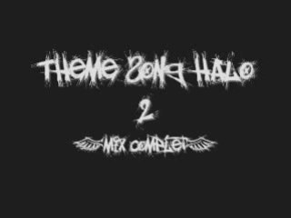 Halo 2 Theme Song Mix