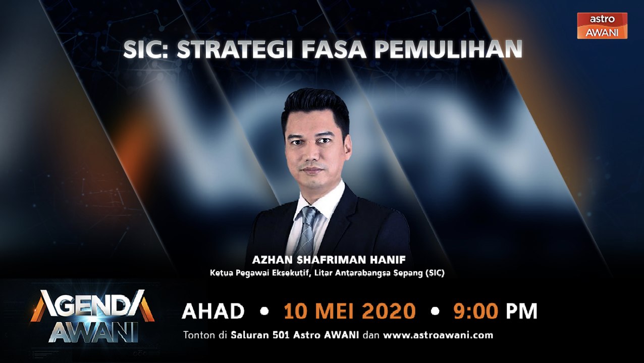 Agenda AWANI: SIC - Startegi fasa pemulihan