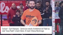 Cyril Hanouna à fond : bataille de padel contre Guillaume Genton et Gilles Verdez !