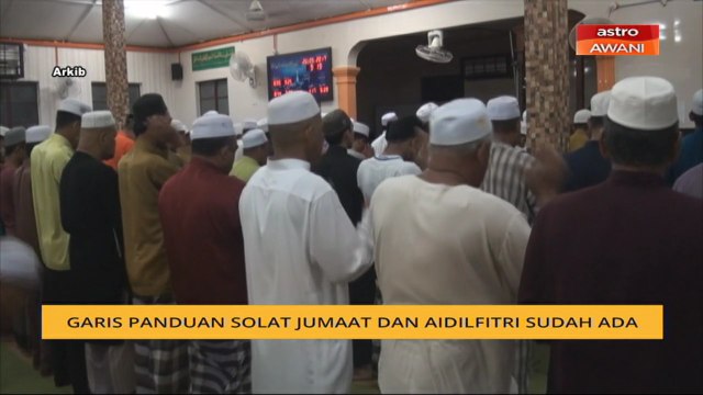 PKPB: Garis panduan solat Jumaat dan Aidilfitri sudah ada