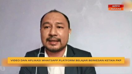Video dan aplikasi WhatsApp platform belajar berkesan ketika PKP