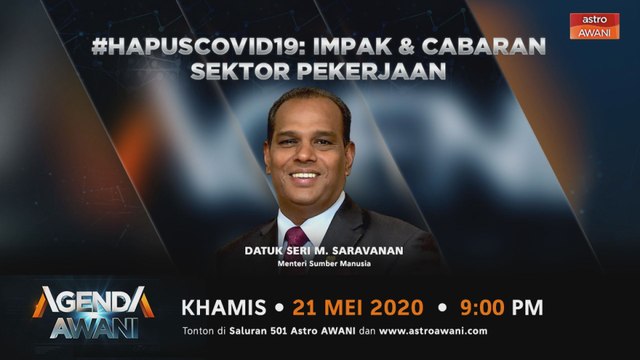 Agenda AWANI: #HapusCOVID19 - Impak & cabaran sektor pekerjaan