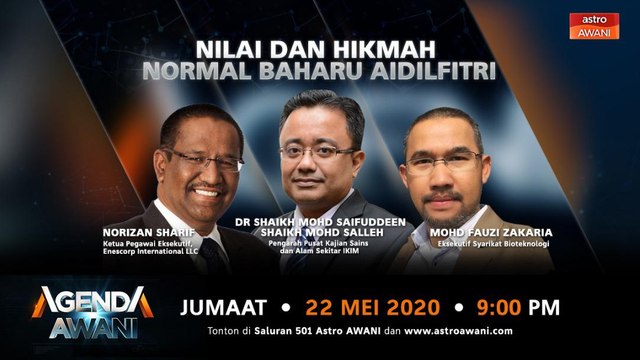 Agenda AWANI : Nilai dan hikmah normal baharu Aidilfitri
